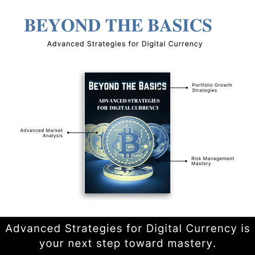 Beyond the Basics – Advanced Strategies for Digital Currency
